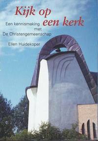 image of Kijk op een kerk. Een kennismaking met de Christengemeenschap