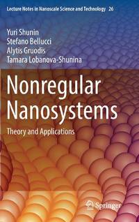 Nonregular Nanosystems : Theory and Applications