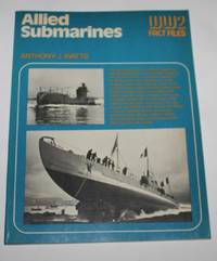 cover of Allied Submarines (WW2 Fact Files)