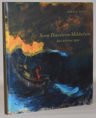 Sven Havsteen-Mikkelsen - det kristne spor.