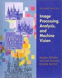Image Processing : Analysis and Machine Vision