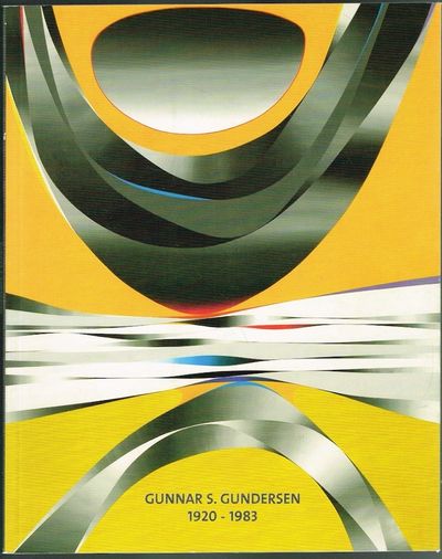 Bevegelser i rom. Gunnar S. Gundersen 1920-1983.