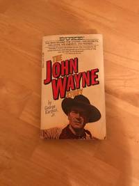 The John Wayne Story by George Carpozi, Jr - 1972