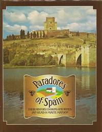 cover of Paradors of Spain: Their History, Cooking and Wines