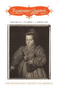 Renaissance Quarterly. Volume LX, Number 1,…