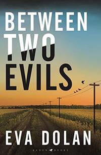Between Two Evils (DI Zigic and DS Ferreira)
