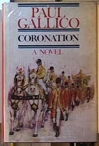 Coronation by Gallico, Paul - 1962