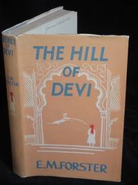 THE HILL OF DEVI BEING LETTERS FROM DEWAS STATE…