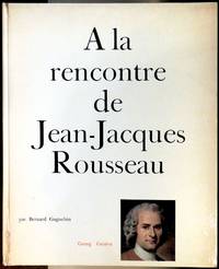 A la rencontre de Jean-Jacques Rousseau