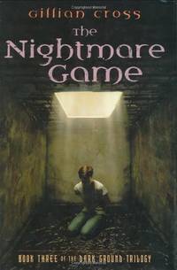 The Nightmare Game (Dark Ground Trilogy)