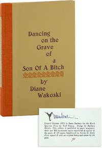 Dancing on the Grave of a Son Of A Bitch [Limited Edition, Signed]