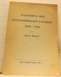 Kvinnorna och kvinnorörelsen 1850-1950.