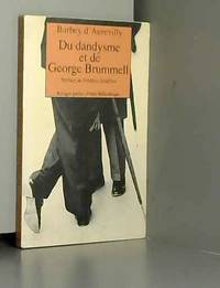 Du dandysme et de George Brummell
