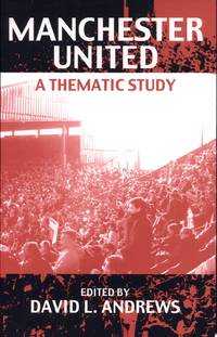 Manchester United A Thematic Study.