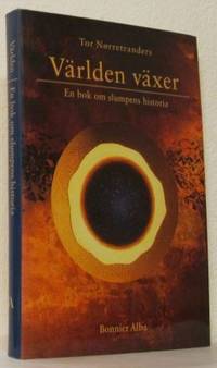 Världen växer.  En bok om slumpens historia.