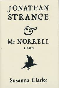 Jonathan Strange & Mr. Norrell by Susanna Clarke - Signed First Edition - 2004 - from Encanto Books (SKU: 10419)
