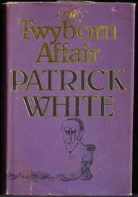 The Twyborn Affair by White Patrick - 1979