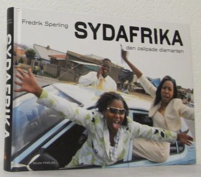 Sydafrika. Den oslipade diamanten.