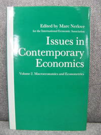 Issues in Contemporary Economics: Volume 2: Macroeconomics and Econometrics