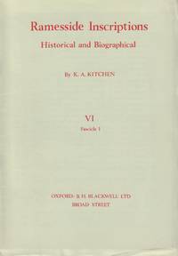 Ramesside Insciptions VI: 1-29 (Complete) by K. A. Kitchen (Kenneth Anderson) - 1970-83