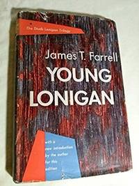 Young Lonigan (The Studs Lonigan Trilogy) #1