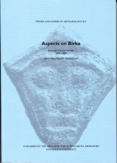 Aspects on Birka. Investigations and surveys…