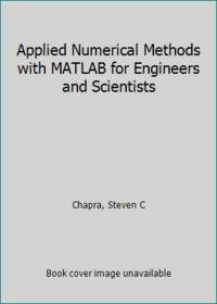 Applied Numerical Methods with MATLAB for Engineers and Scientists