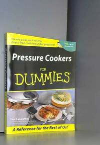 Pressure Cookers For Dummies