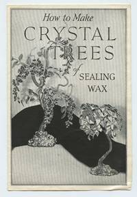 cover of How to Make Crystal Trees of Sealing Wax