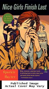 Nice Girls Finish Last (Robin Hudson Mysteries #2)