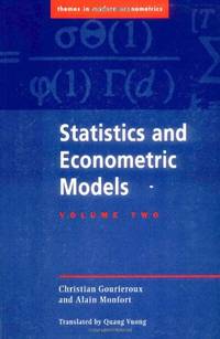 Statistics & Econometric Models v2: Testing, Confidence Regions, Model Selection, and...