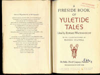 A Fireside Book of Yuletide Tales by Wagenknecht, Edward - 1948