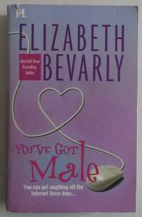You've Got Male by Bevarly, Elizabeth