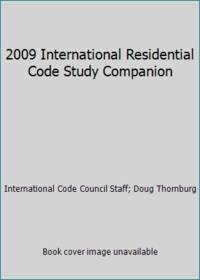 2009 International Residential Code Study Companion
