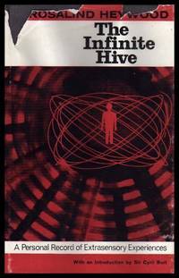 image of THE INFINITE HIVE - A Personal Record of Extrasensory Experiences - ESP