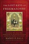 Lost Keys Of Freemasonry
