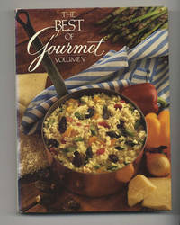 The Best Of Gourmet, 1990 Edition: All Of The Beautifully Illustrated  Menus From 1989, Plus Over 500 Selected Recipes  - 1st Edition/1st Printing