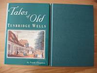 Tales of Old Tunbridge Wells