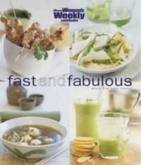 Fast and Fabulous by Pamela Clark; Australian Women's Weekly Staff - 2000