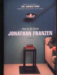 cover of How to Be Alone: Essays