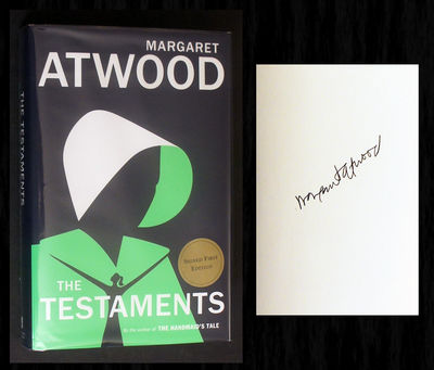 The Testaments: A Sequel to The Handmaid's Tale (Signed 1st Printing)