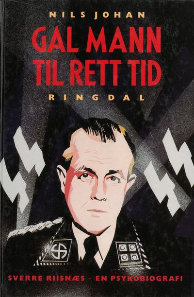 Gal mann til rett tid. NS-minister Sverre Riisnæs - en psykobiografi. (photo 1)