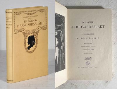 En svensk herrgårdssläkt. Familjepapper ur…