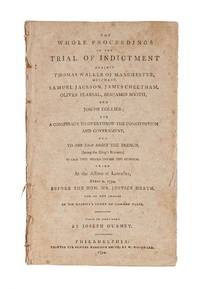 The Whole Proceedings on the Trial of Indictment Against Thomas..