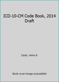 ICD-10-CM Code Book, 2014 Draft
