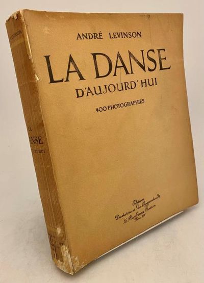 La Danse d'aujourd'hui: Etudes - Notes -…