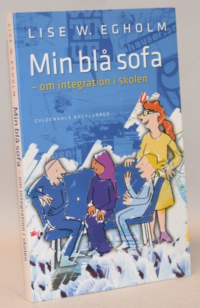 Min blå sofa - om integration i skolen.