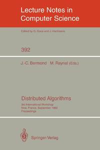 Distributed Algorithms : 3rd International Workshop, Nice, France, September 26-28, 1989....