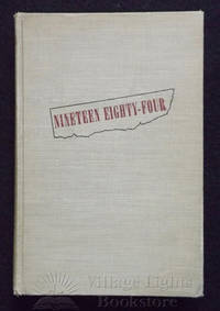 Nineteen Eighty-Four by George Orwell - First US Edition, Later Printing - 1949 - from Village Lights Bookstore, ABAA/ILAB (SKU: 0000032)
