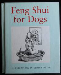 Feng Shui for Dogs by Louise Howard - 1997